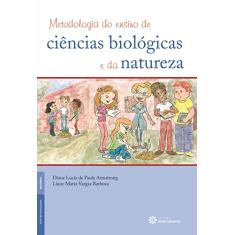 Metodologia do ensino de ciências biológicas e da natureza