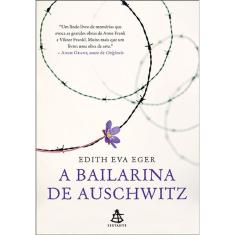 A bailarina de Auschwitz