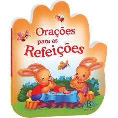 Livro - Falando Com Papai do Céu: Orações Para as Refeições