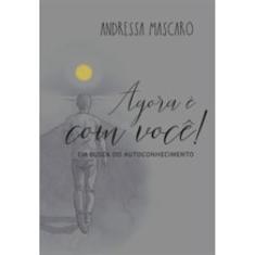 Agora E Com Voce!
