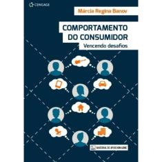 Comportamento Do Consumidor - Vencendo Desafios