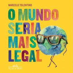 Livro - O mundo seria mais legal