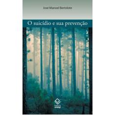 Livro - O suicídio e sua prevenção