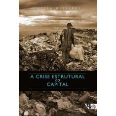 Livro - A crise estrutural do capital