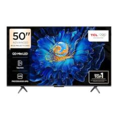Smart TV TCL 50" 4K QD-Mini Led 50C6KS 60Hz com Sistema Operacional Google TV