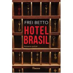 Hotel Brasil - O Mistério Das Cabeças Degoladas - ROCCO, 3