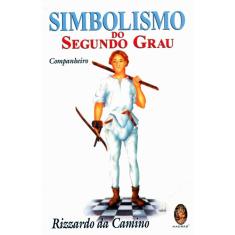 Simbolismo Do Segundo Grau - Companheiro