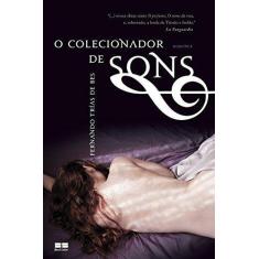 Livro - O colecionador de sons