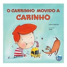 CARRINHO MOVIDO A CARINHO, O Sortido - ELEMENTAR EDITORA, Sortido