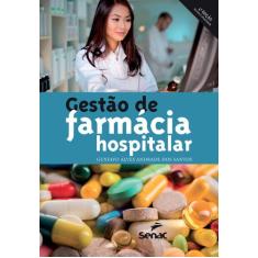 Livro - Gestão De Farmácia Hospitalar
