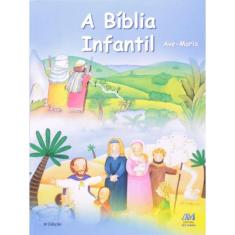 A Bíblia Infantil - Capa Flexível