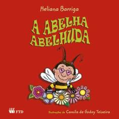 Livro - A abelha abelhuda