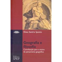 Geografia e filosofia: Contribuição para o ensino do pensamento geográfico