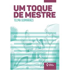 Um toque de mestre