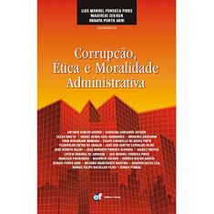 Corrupção ética e moralidade administrativa