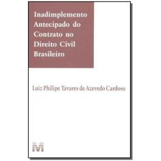Livro - Inadimplemento antecipado do contrato no direito civil brasile
