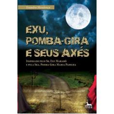Exu, pomba gira e seus axes - ANÚBIS