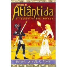 Crônicas de Atlântida - o Tabuleiro dos Deuses - EDITORA DRACO, 3