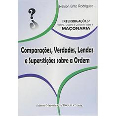 Comparações, Verdades, Lendas e Superstições Sobre a Ordem Sortido - M