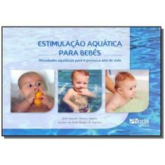 Estimulacao Aquatica Para Bebes: Atividades Aquati