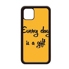 Every Day is A Gift Inspirational for iPhone 12 Pro Max Capa para Apple Mini Mobile Case
