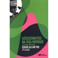 Assassinatos Na Rua Morgue E Outras Histórias