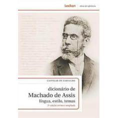 Dicionário de Machado de Assis língua estilo temas - LEXIKON, 3
