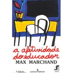A afetividade do educador: 23
