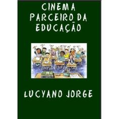 Cinema E Educacao