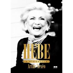 Hebe - A Biografia