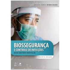 Biossegurança e Controle de Infecções - Risco Sanitário Hospitalar