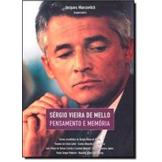 Sergio Vieira De Mello: Pensamento E Memoria - Edusp