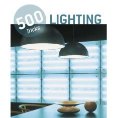Livro - 500 tricks - Lighting