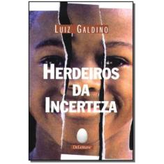 Herdeiros da Incerteza