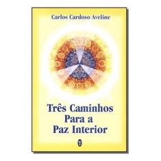 Três Caminhos Para a Paz Interior Sortido - TEOSOFICA, Sortido