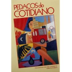 Pedacos Do Cotidiano