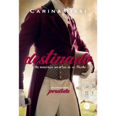 Livro - Destinado (Vol. 3 Perdida): As memórias secretas do Sr. Clarke