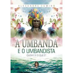 a Umbanda e o Umbandista