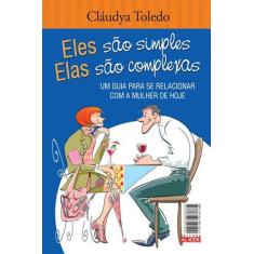Livro - Eles são simples, elas são complexas