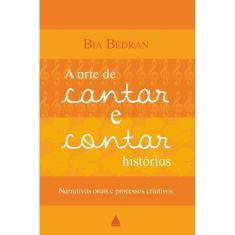 A arte de cantar e contar histórias