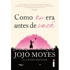 Livro - Como eu era antes de você