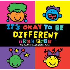 It's Okay to Be Different
