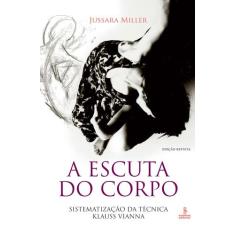Livro - A escuta do corpo