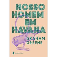 Livro - Nosso homem em Havana