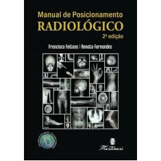 Manual de Posicionamento Radiologico - MARTINARI