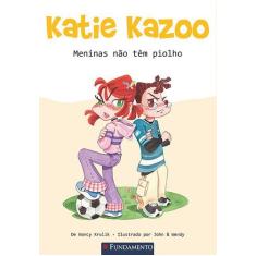 Livro - Katie Kazoo - Meninas Não Têm Piolhos