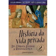 Livro - História da vida privada, vol. 2