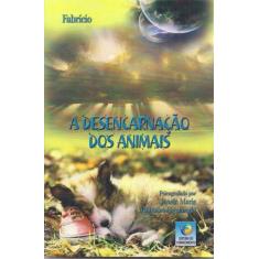 A desencarnação dos animais