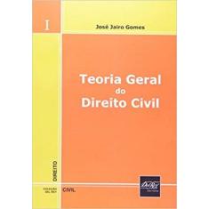 Teoria Geral Do Direito Civil - Direito Civil - Volume I - Del Rey
