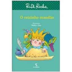 Livro - O reizinho mandão